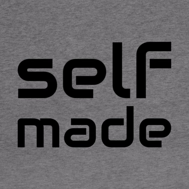 Self Made Design by greygoodz